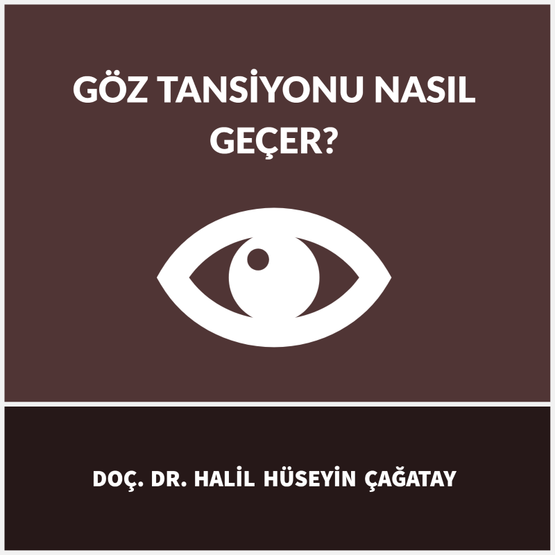 Göz Tansiyonu Nasıl Geçer