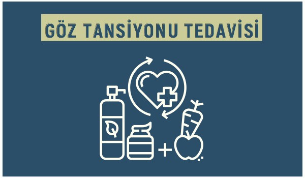 Göz Tansiyonu Tedavisi