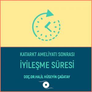 Katarakt Ameliyatı Sonrası İyileşme Süreci