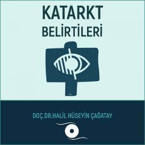 Katarakt Belirtileri