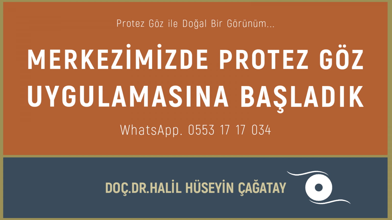 Protez Göz Uygulaması