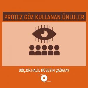 Protez Göz Kullanan Ünlüler