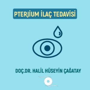 Pterjium İlaç Tedavisi