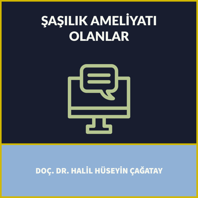 Şaşılık Ameliyatı Olanlar