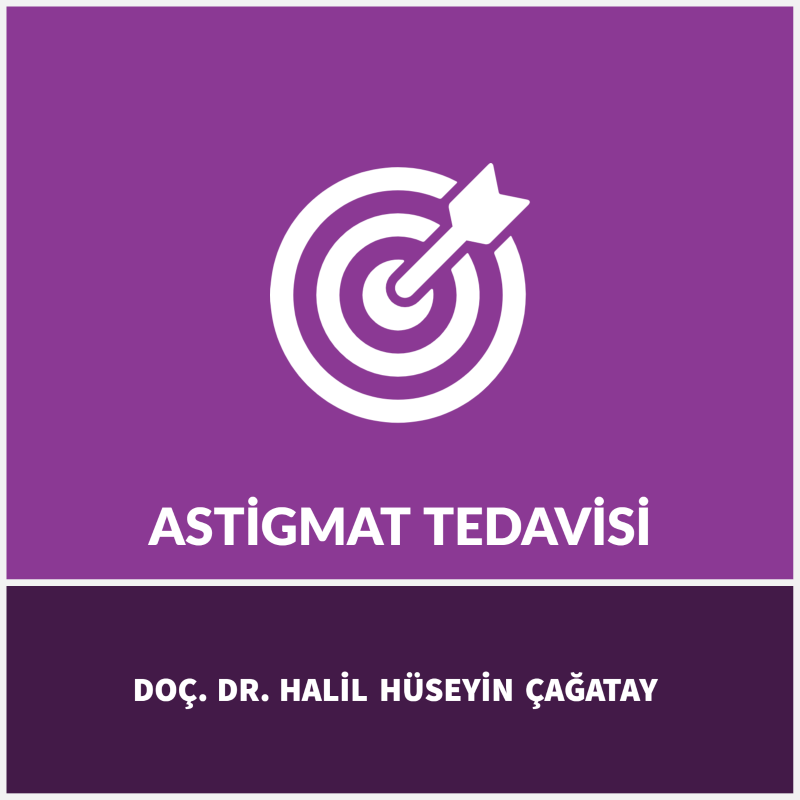 Astigmat Tedavisi