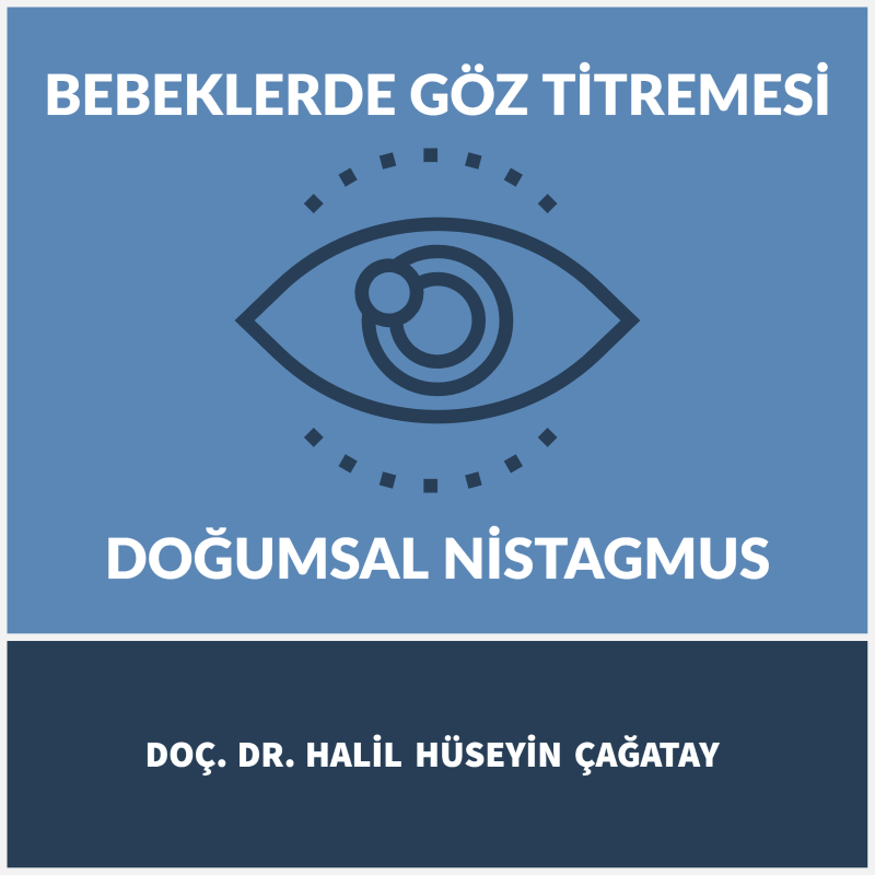 Doğumsal Nistagmus