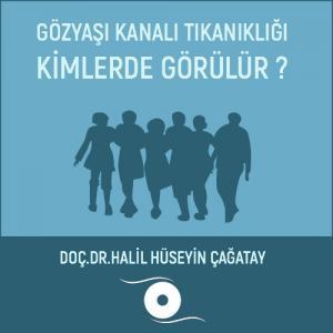 Gözyaşı kanalı tıkanıklığı kimlerde görülür