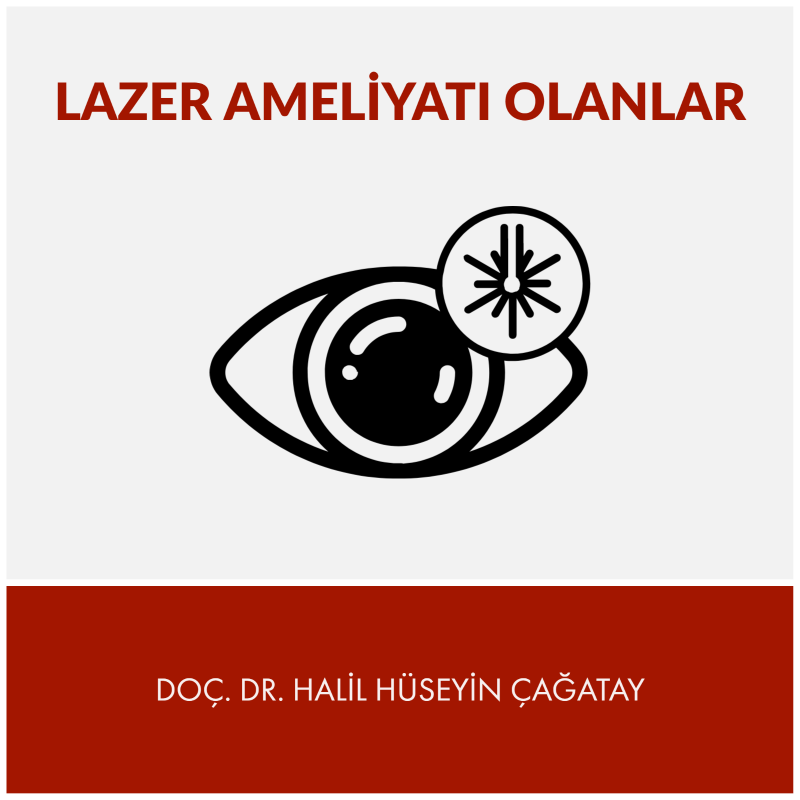 lazer ameliyatı olanlar