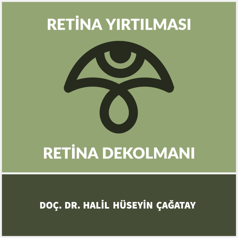 Retina Yırtılması