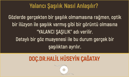 Yalancı Şaşılık Nasıl Anlaşılır