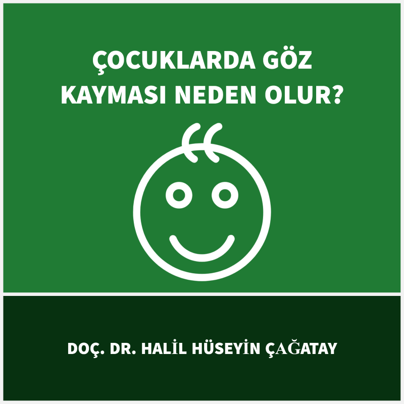 Çocuklarda Göz Kayması