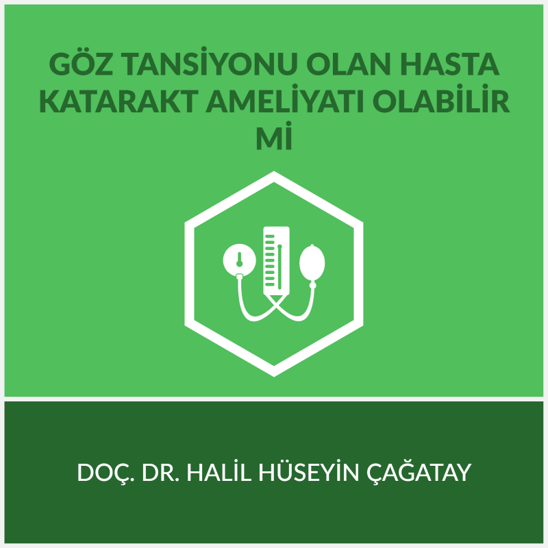 Göz Tansiyonu Olan Hasta