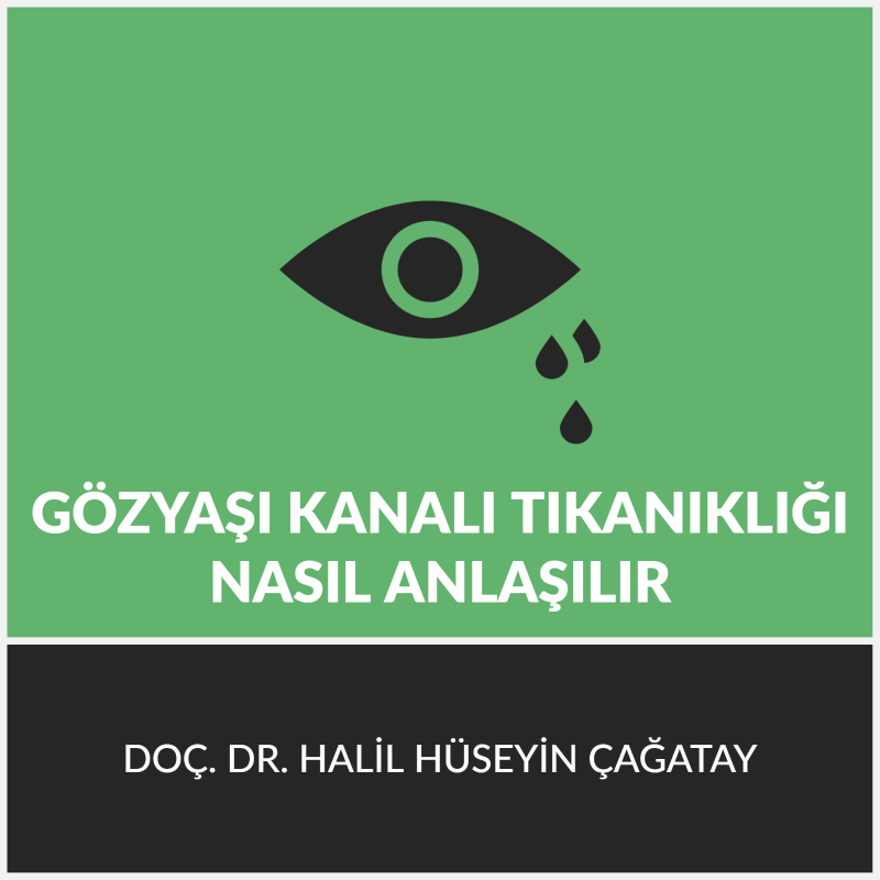 Gözyaşı Kanalı Tıkanıklığı