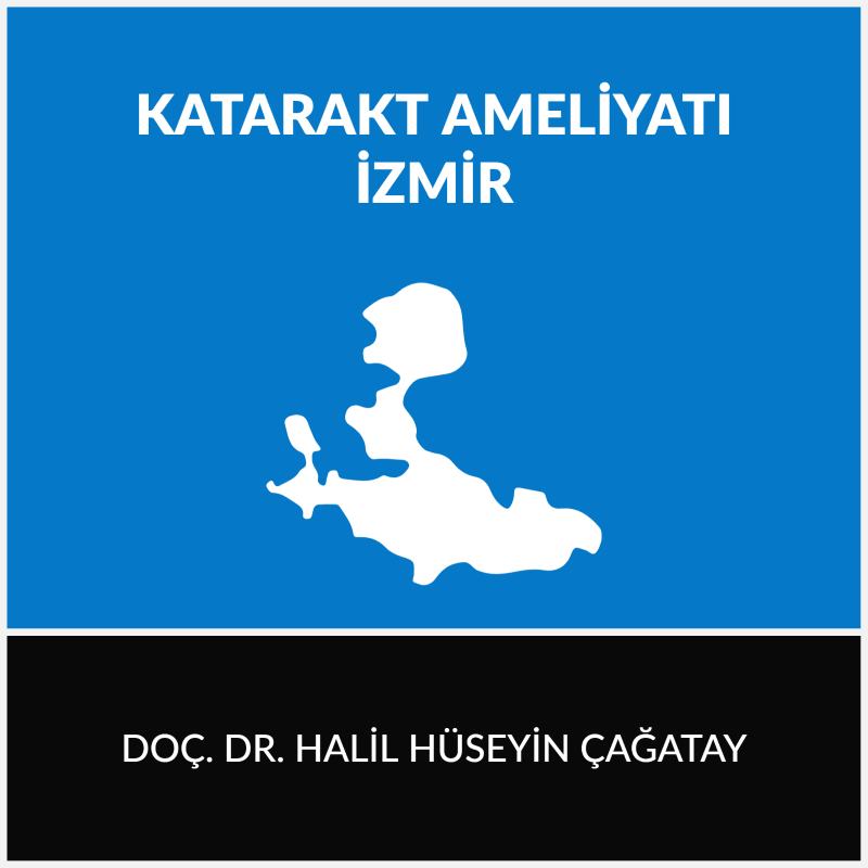 Katarakt Ameliyatı İzmir