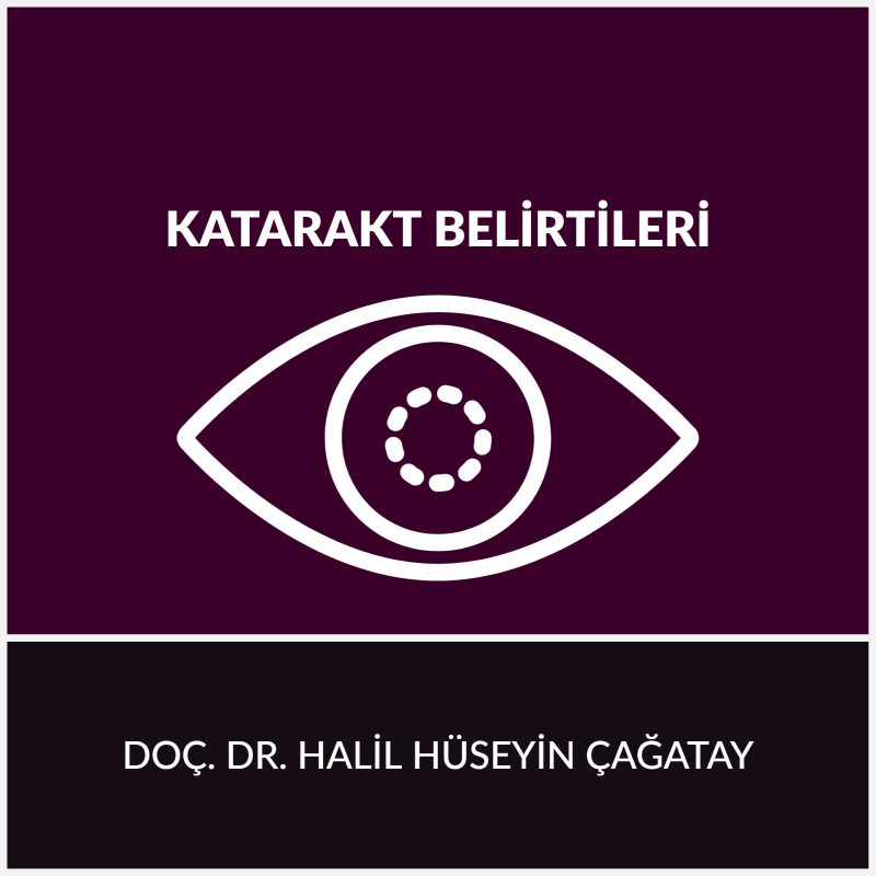 Katarakt Belirtileri