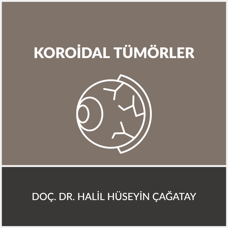 Koroidal Tümörler