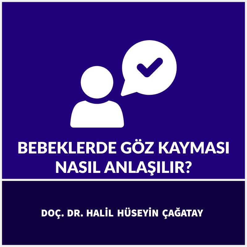 Bebeklerde Göz Kayması