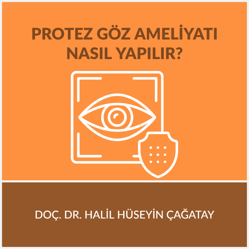 Protez Göz Ameliyatı