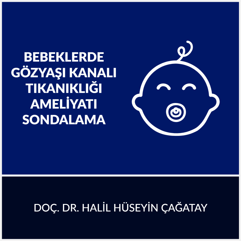 Bebeklerde Gözyaşı Kanalı Tıkanıklığı