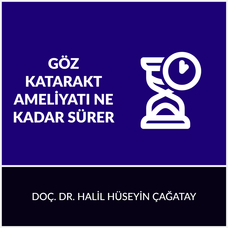 Göz Katarakt Ameliyatı