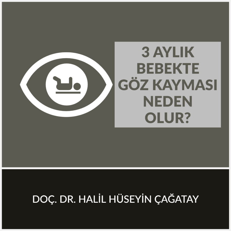 3 Aylık Bebekte Göz Kayması