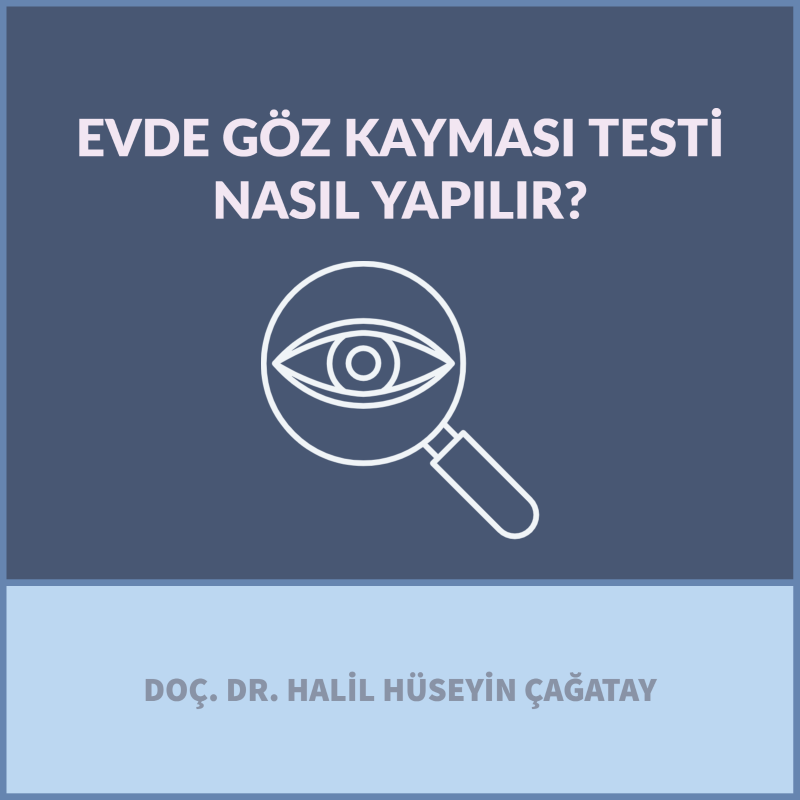 Evde Göz Kayması Testi