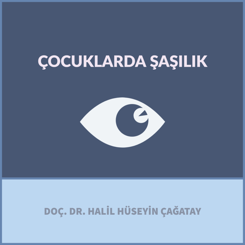 Çocuklarda Şaşılık