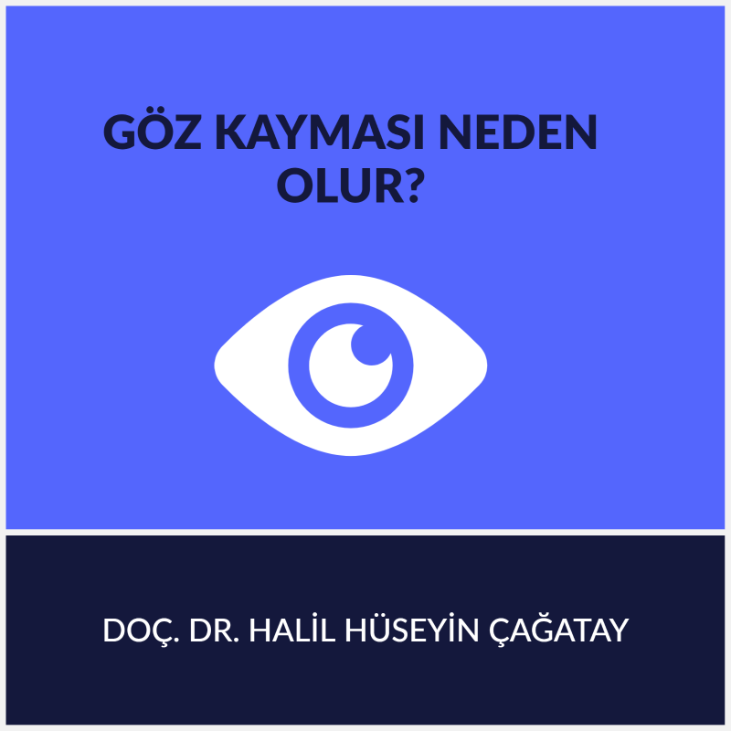 Göz Kayması Neden Olur